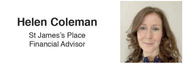 Helen Coleman. St James’s Place - Financial Advisor Helen Coleman. St James’s Place - Financial Advisor